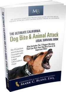 California Dog Bite & Animal Attack Legal Survival Book