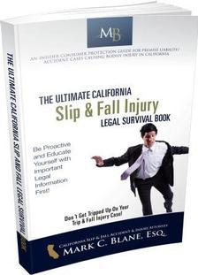 The Best California Slip & Fall Injury Legal Survival Book